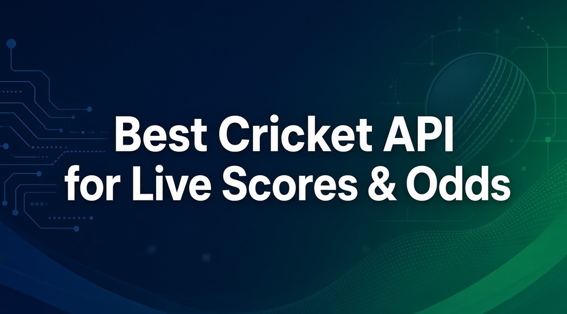 Best Cricket API for Live Scores, Match Data & Odds – Power Your App with CricSportsAPI